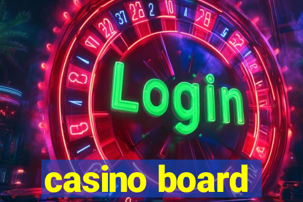 casino board