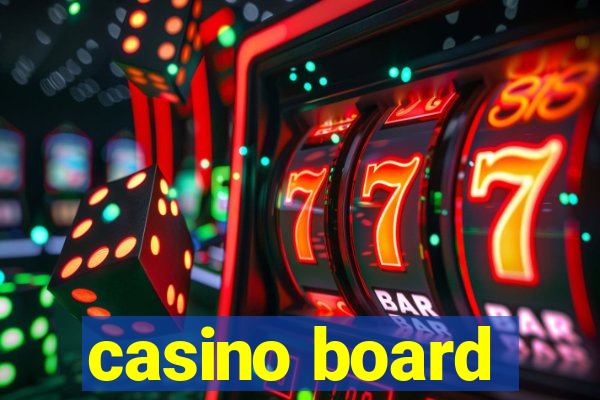 casino board