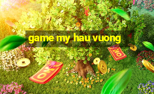 game my hau vuong