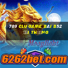 789 Clu Game Bài B52 Đổi Thưởng