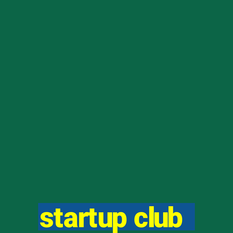 startup club