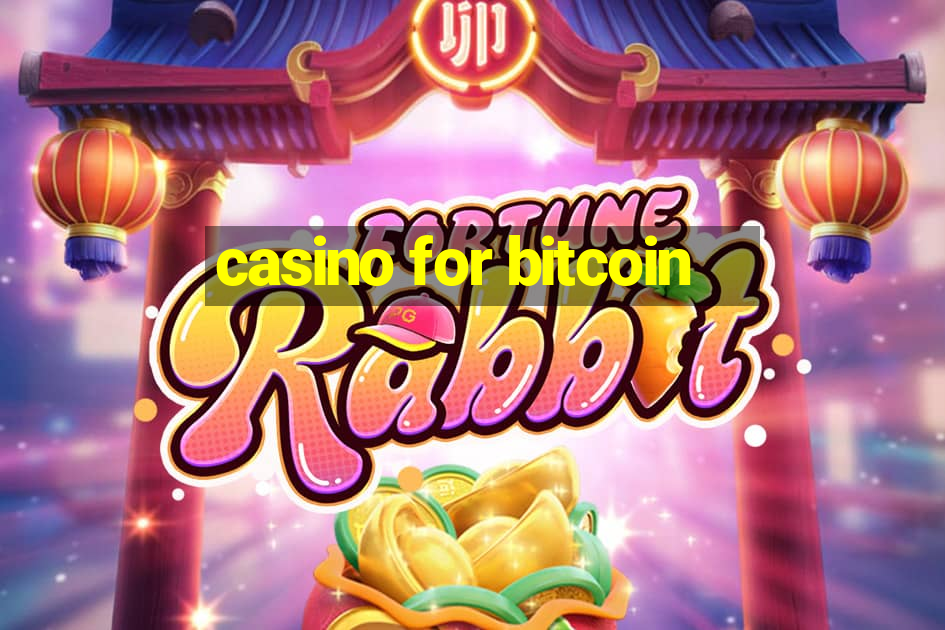 casino for bitcoin