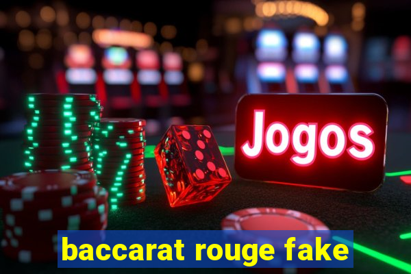 baccarat rouge fake