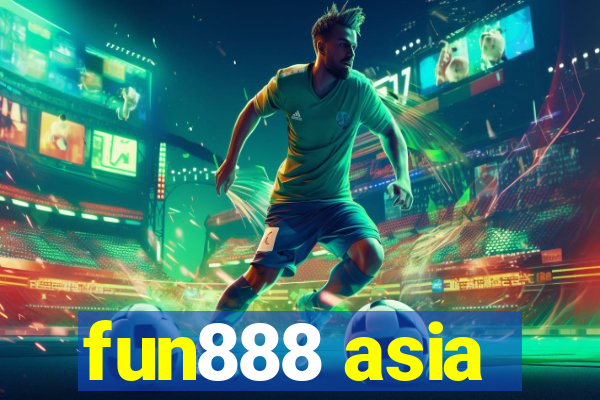 fun888 asia