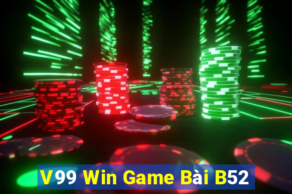 V99 Win Game Bài B52