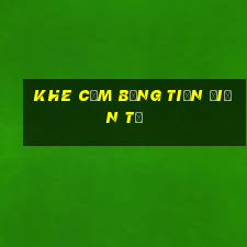 khe cắm bằng tiền điện tử