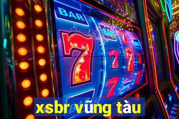 xsbr vũng tàu