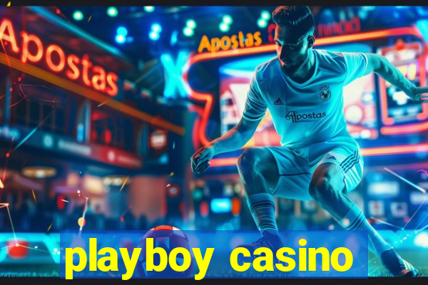 playboy casino