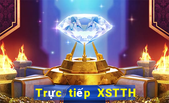 Trực tiếp XSTTH ngày 31