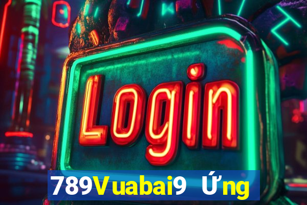 789Vuabai9 Ứng dụng cho Android