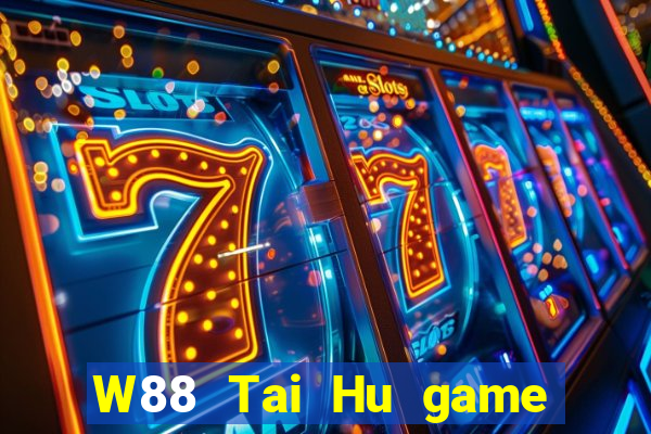 W88 Tai Hu game bài mạt chược