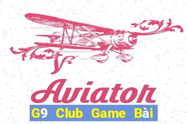 G9 Club Game Bài 3 Cây