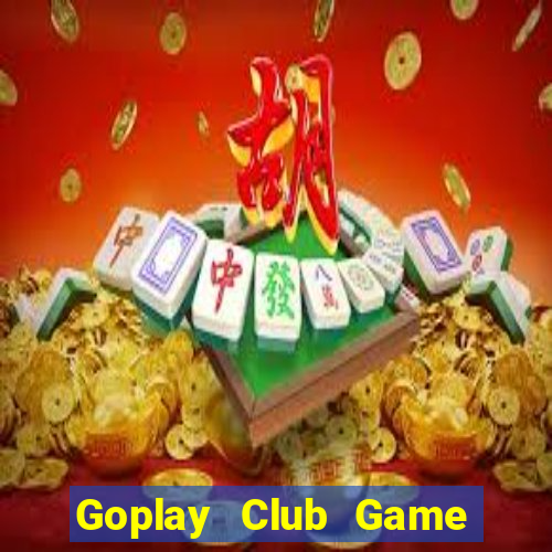 Goplay Club Game Danh Bai 3C