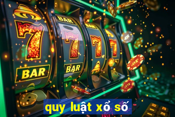 quy luật xổ số