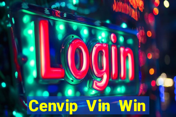 Cenvip Vin Win Game Bài