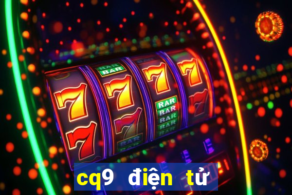 cq9 điện tử vàng gà báo cáo