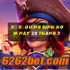 xổ số quảng bình hôm nay 28 tháng 3