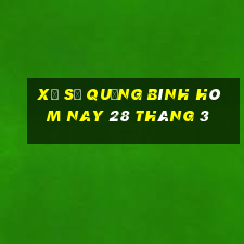 xổ số quảng bình hôm nay 28 tháng 3