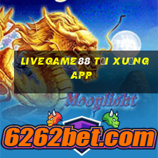 livegame88 tải xuống app