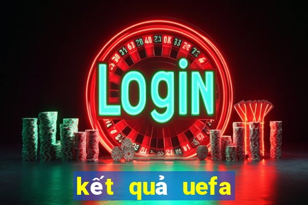 kết quả uefa euro 2024