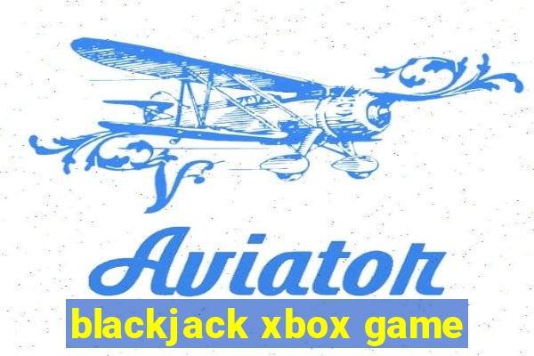 blackjack xbox game