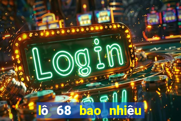 lô 68 bao nhiêu ngày chưa ra