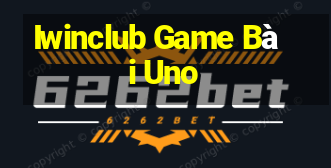 Iwinclub Game Bài Uno