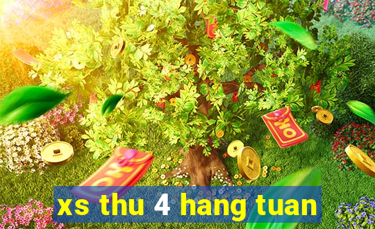 xs thu 4 hang tuan