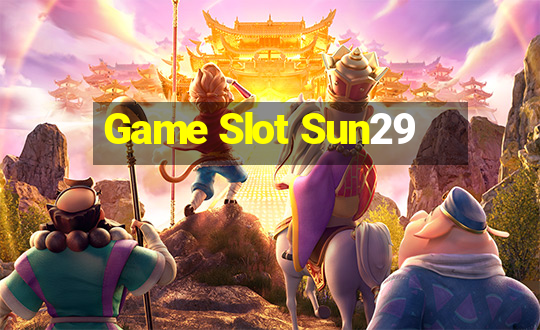 Game Slot Sun29