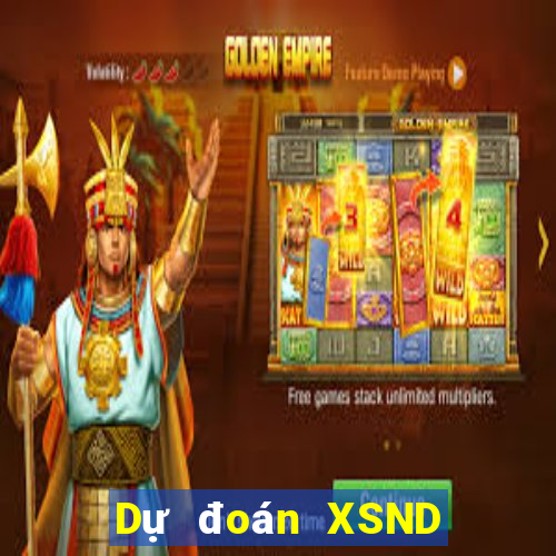 Dự đoán XSND thứ Ba