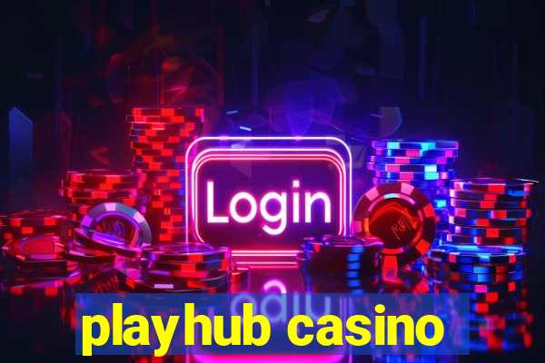 playhub casino