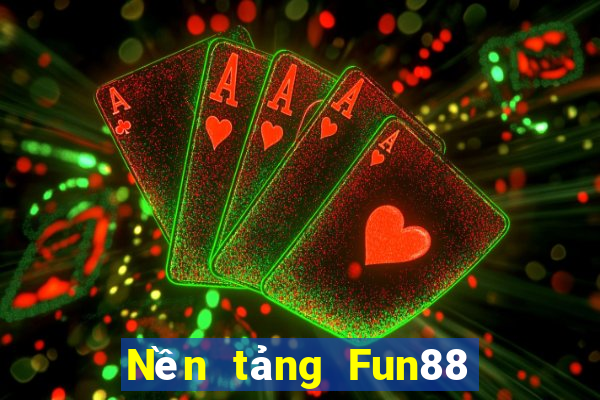 Nền tảng Fun88 100 cửa