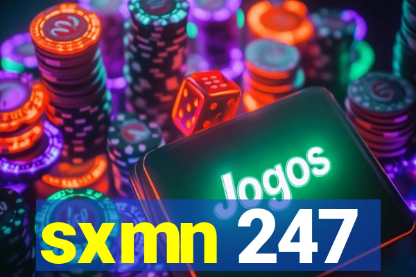 sxmn 247