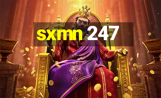 sxmn 247