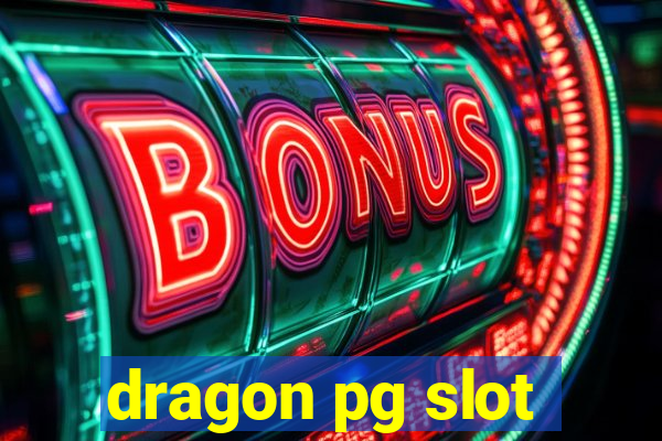 dragon pg slot