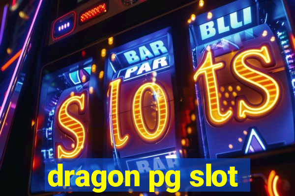 dragon pg slot