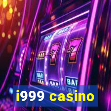 i999 casino