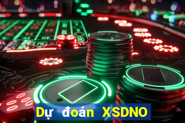 Dự đoán XSDNO hôm nay