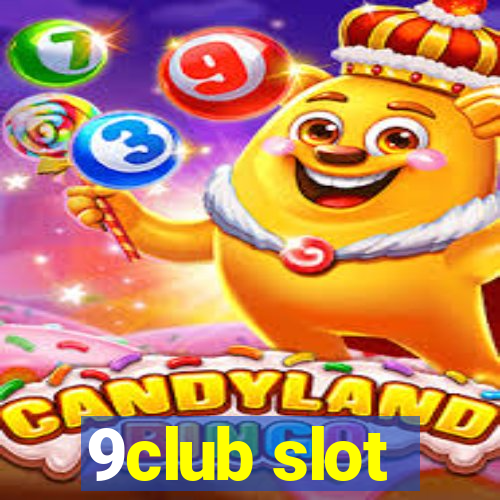 9club slot