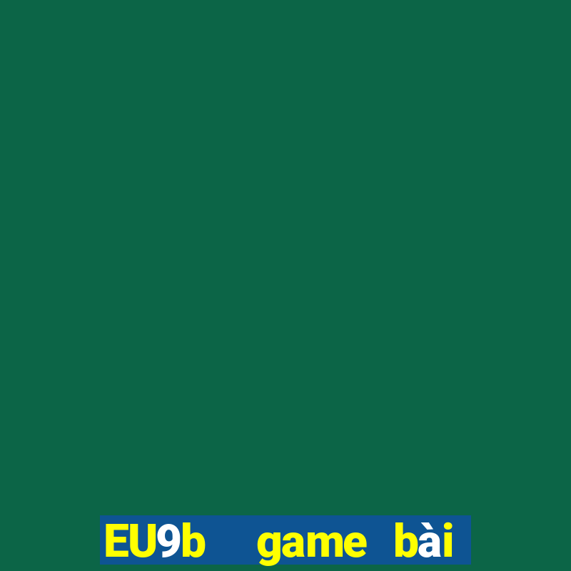 EU9b  game bài Arch lợn