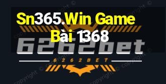 Sn365.Win Game Bài 1368