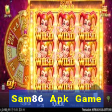 Sam86 Apk Game Bài 2022