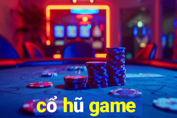 cổ hũ game