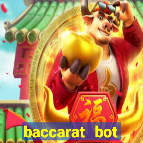 baccarat bot software play