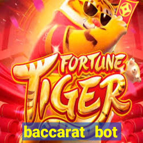 baccarat bot software play