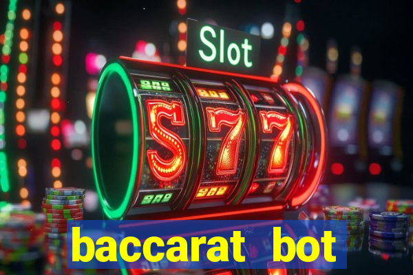 baccarat bot software play