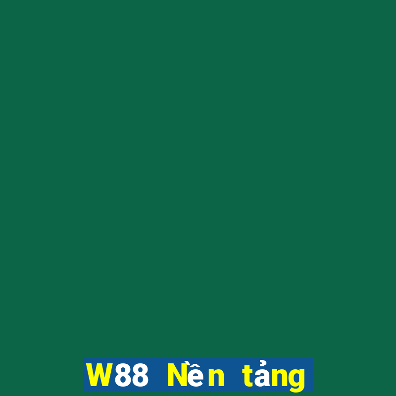 W88 Nền tảng đăng ký đại phát