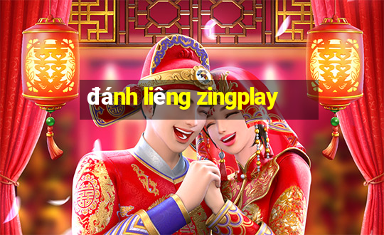 đánh liêng zingplay