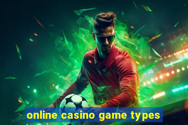 online casino game types