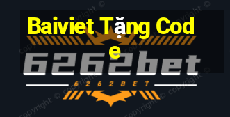 Baiviet Tặng Code